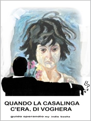 cover image of Quando la Casalinga c'era, di Voghera